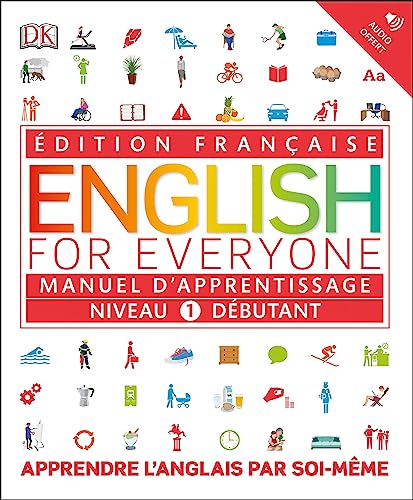 English for Everyone Course Book Level 1 Beginner: French language edition (DK English for Everyone) von DK